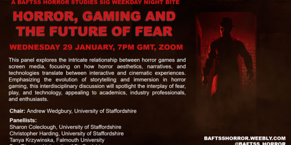 The Future of Horror Gaming – BAFTSS Horror SIG Panel